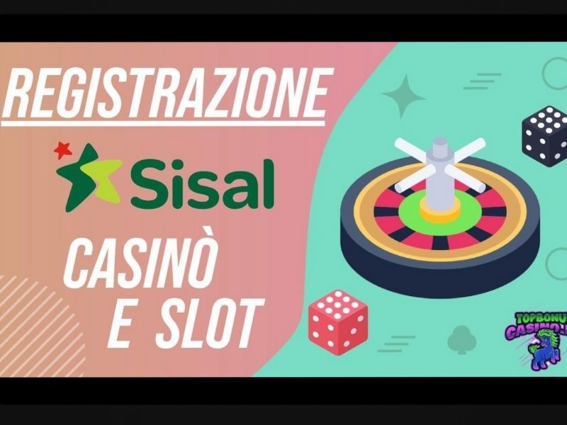 registrazione al Casinò Sisal